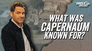 The Importance of Capernaum in the Bible | Bible Backroads | Drive Thru History with Dave Stotts