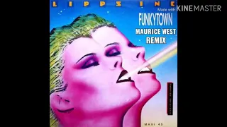 Lipps, Inc - Funky Town (Maurice West Remix)