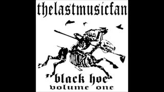 TLMF presents Black Hoe Volume One (Jungle, Drum & Bass, Breakcore MIx)