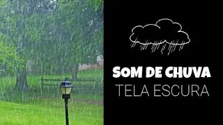 Barulho de chuva🌧 - tela escura para pode se concentrar. @Barulhodechuva933