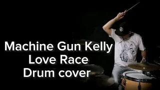 Machine Gun Kelly, Kellin Quinn - Love Race / beldrums_ru (drum cover)