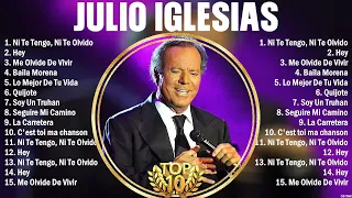 Julio Iglesias 10 Super Éxitos Románticas Inolvidables MIX - ÉXITOS Sus Mejores Canciones