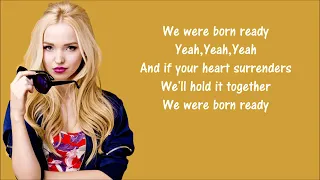 Dove Cameron - Born Ready (Lyrics)