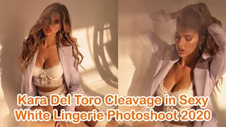 Kara Del Toro Cleavage in Sexy White Lingerie Photoshoot 2020