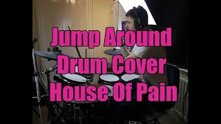 Jump Around - Drum Cover - House Of Pain