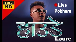 Laure - Haude #live 2023 Pokhara New year