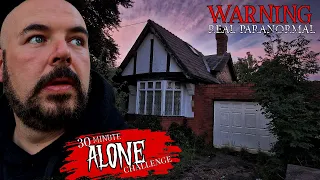 (30 Minute ALONE Challenge) This was a Bad Idea! LOCKED in a HAUNTED HOUSE