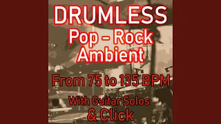 Pop Rock Slow Time 75 BPM With Click Drumless with Guitar Solo