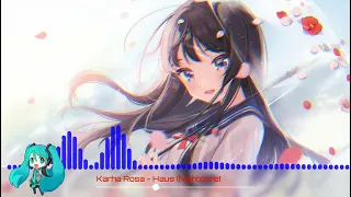 Katha Rosa - Haus (Nightcore)