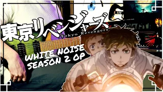 [🎸TABS] TOKYO REVENGERS Season 2 OP (Guitar Cover)『White Noise // Official HIGE DANdism』 東京卍リベンジャーズ