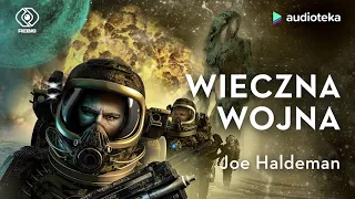 Joe Haldeman "Wieczna wojna" | audiobook