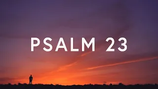 1 Hour |  Psalm 23 (I Am Not Alone) Lyrics ~ People & Songs ft. Josh Sherman