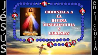 LA CORONILLA DE LA DIVINA MISERICORDIA Y LETANIAS