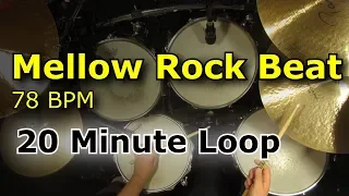 20 Minute Backing Track - Mellow Groove Rock Drum Beat 78 BPM
