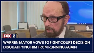 Warren Mayor Jim Fouts vows to fight court decision disqualifying him from running again