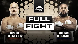 Junior dos Santos vs Yorgan de Castro FULL FIGHT [Eagle FC 47]