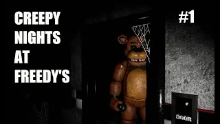 Creepy Nights at Freddy's • ЗАХОДЯТ СО ВСЕХ СТОРОН • #1