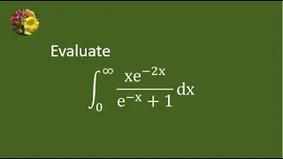 Improper Integrals (2024 MIT Integration Bee, Semi Final # 1 problem # 2)