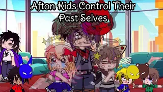 Afton Kids Control Their Past Bodies (but it's calm)