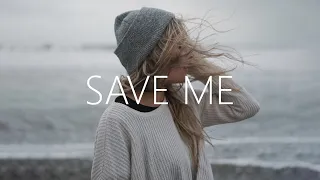 Afinity, D-SAB & Josh Rubin - Save Me (Lyrics)