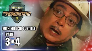 FPJ's Ang Probinsyano | Episode 1660 (3/4) | June 24, 2022 (With English Subs)