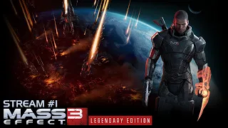 Mass Effect: Legendary Edition | Mass Effect 3 | Стрим №1 | Полное прохождение | Масс Эффект 3