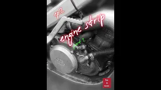 GAS GAS REVIVAL...EP2.. engine strip part 2....