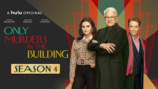 Only Murders In The Building Season 4 Release Date | Trailer | Latest Updates!!