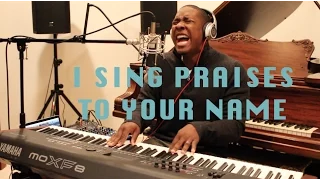 I Sing Praises To Your Name (Live Cover Piano Cover) Jared Reynolds