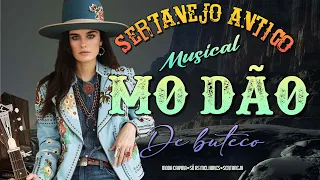 🔥 SERTANEJO CLÁSSICO As Melhores - Modão Sertanejo Antigo