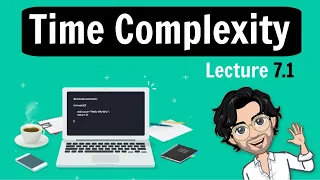 7.1 Time Complexity | C++ Placement Course