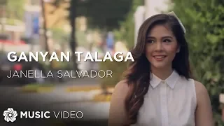 Janella Salvador - Ganyan Talaga (Official Music Video)
