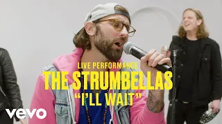 The Strumbellas - "I'll Wait" Live Performance | Vevo