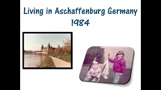 1984 Giese Family in Aschaffenburg Germany