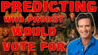 Survivor - Predicting Who Jeff Probst Would Vote For