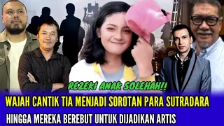 MASYAALLAH!! Wajah Cantik Tia Menjadi Sorotan Para sutradara, Hingga Berebut Untuk Dijadikan Artis