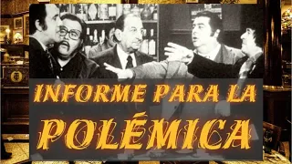 Un informe para la Polémica: Polémica en el Bar, sus años de gloria