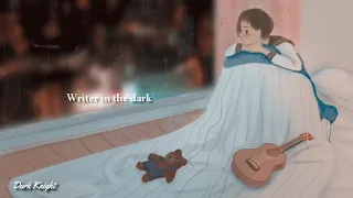 Lorde - writer in the dark (lyrics) مترجمة