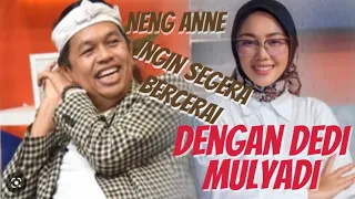 Neng Anne Ingin Bercerai Dengan Dedi Mulyadi Singgung Agama di Balik Alasan Cerai @NailaHanunOficial