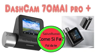 70mai Dash Cam Pro Plus + A500S GPS Wifi  Cam anteriore e posteriore , installazione su auto