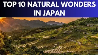 TOP 10 NATURAL WONDERS IN JAPAN