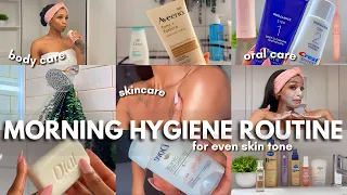 Morning Shower Routine for Even Skin Tone | oral care, skincare + body care 🚿