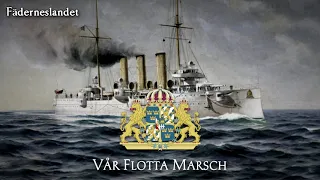 Kingdom of Sweden Military March - "Vår Flotta Marsch" [Reupload]