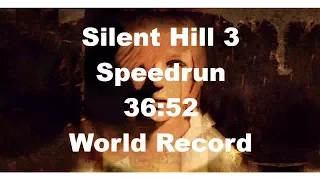 Silent Hill 3 Any% World Record Speedrun 36:52 IGT (Former)