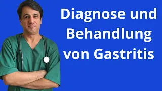 Diagnose und Behandlung von Gastritis