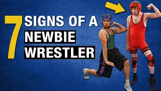 7 Signs of a Newbie Wrestler - NEVER do these!