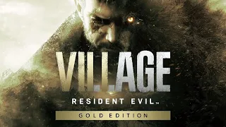 Resident Evil Village Gold Edition Announcement Trailer | Трейлер на русском | озвучка | VHS | 18+