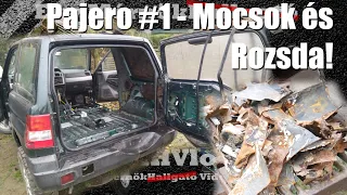 Mitsubishi Pajero Pinin #1 - Mocsok és Rozsda!