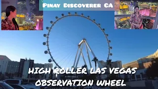 THE AMAZING HIGH ROLLER LAS VEGAS STRIP OBSERVATION WHEEL #highrollerlasvegas #highroller