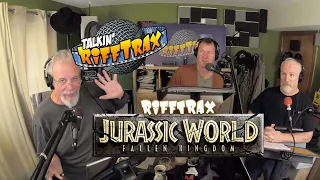 Talkin' RiffTrax: Jurassic World: Fallen Kingdom